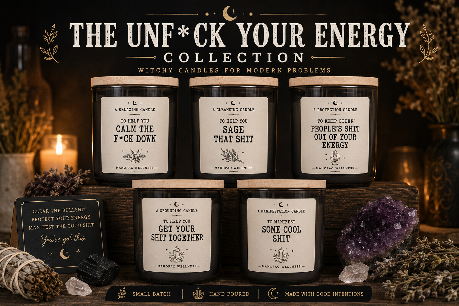 Unf*ck Your Energy candles